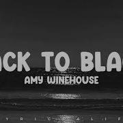 Amy Winehouse Back To Black Lyrics