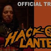 Hack O Lantern Official Trailer Massacre Video