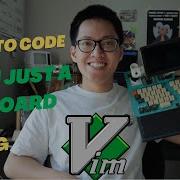 How To Program With No Mouse A Simple Introduction To Vim Do Everything With The Terminal Pt 1