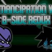 Emancipation V2 B Side Funkin B Sides Redux Corruption Reimagined OST