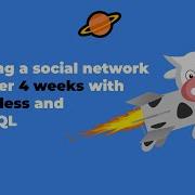 Building A Social Network In Under 4 Weeks With Serverless And GraphQL