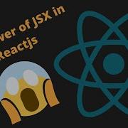 What Is Jsx In React Jsx Stands For Javascript XML 2021