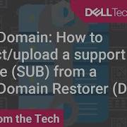 Data Domain How To Collect Upload A Support Bundle SUB From A Data Domain Restorer DDR