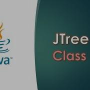 Java Swing GUI Part 21 JTree Creation Using DefaultMutableTreeNode Class JTree Components Methods