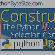 Конструкция выбора Python If Else
