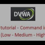 DVWA Tutorial Exploit Command Injection Low Medium High Security
