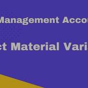 P1 Direct Material Variance CIMA Cimaselfstudy Com Free CIMA Study Materials