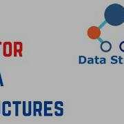 Data Structures And Algorithms Vector Data Structures For Absolute Beginners