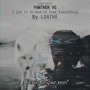Loathe Aggressive Evolution PANTHER VG Vocal Cover Subtitulos Castellano