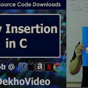 Coding Insertion Operation In Array In Data Structures In C Language
