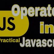 Javascript Operators Types Of Operators In Javascript Hindi Lecture 5