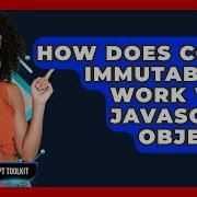 How Does Const Immutability Work With JavaScript Objects JavaScript Toolkit