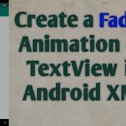 Create A FadeOut Animation On TextView In Android
