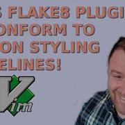 VIMs Flake8 Plugin To Conform To Python Styling Guidelines