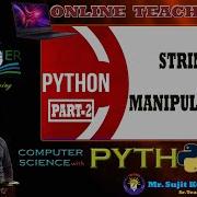 String Manipulation In PYTHON Part 2
