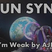 Gun Sync I M Weak By AJR