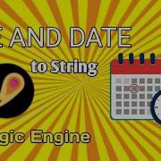 ITs Magic Engine Get Time And Date Itsmagictutorial