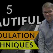 5 Beautiful Music Modulation Techniques