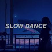 Vietsub Lyrics Clairo Slow Dance