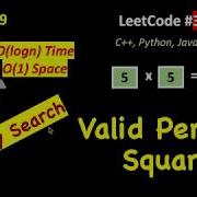 Valid Perfect Square LeetCode 367 C Java Python May LeetCoding Day 9 Binary Search