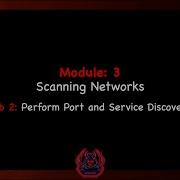 CEH V12 Module 3 Lab 2 Perform Port And Service Discovery