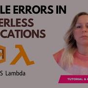 AWS Lambda Handle Errors In Serverless Applications