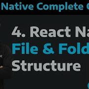 4 React Native App File Structures Understand React Native File Structure React Native Tutorial