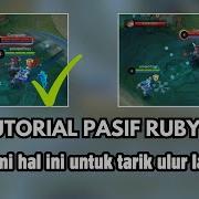 Tutorial Ruby Exp Lane Season Ini Ruby Mlbb Tutorial