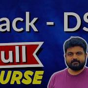Stack Full Course For Technical Interviews
