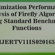 Optimization Performance Analysis Of Firefly Algorithm Using Standard Benchmark Functions