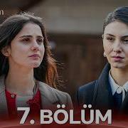 Sevdiğim Sensin 7 Bölüm