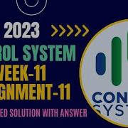 NPTEL 2023 CONTROL SYSTEMS WEEK 11 ASSIGNMENT 11 FULL DETAILED SOLUTION WITH ANSWER KEY