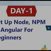 1 THE BEST Way To Set Up Node NPM And Angular For Beginners