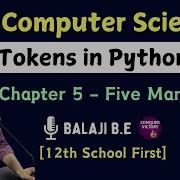 Tokens In Python In Tamil 12th Computer Science Important Five Marks Chap 5 Conquer Victory
