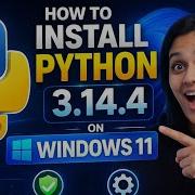 How To Install Python 3 14 4 On Windows 11 2026 Python Installation In HINDI