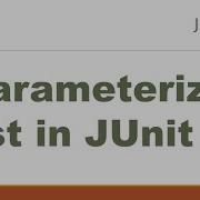 Параметризованные тесты в JUnit 5 ParameterizedTest в JUnit 5 Учебное пособие по JUnit 5