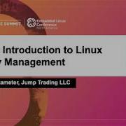 MM101 Introduction To Linux Memory Management Christopher Lameter Jump Trading LLC