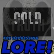 The DEPRESSING LORE Of ROBLOX Cold Truth