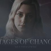 Multifandom Stages Of Change Mashup 2018