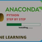 Anaconda Python Installation Windows Install Anaconda Python For Machine Learning 2020