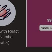 Animation With React Spring Build A Number Generator