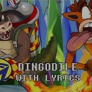 Crash Bandicoot Dingodile With Lyrics By Man On The Internet