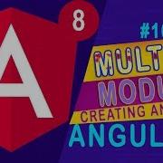 Creating And Using Multiple Modules In Angular 8 Tutorial 10