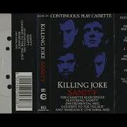 Killing Joke Sanity Extended Remix