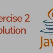 Java Tutorial For Beginners Exercise 2 Solution Part 2