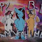 MmM Yeah Happy Late B Day Animation Meme