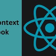 Simplify React State Management With Context API CreateContext And UseContext Explained