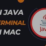 Run Java Using Terminal On MacOS Compile And Run Java Using Command Line