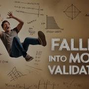 Falling Into Model Validation