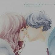ＡＭＶ Ao Haru Ride Kiss Me Ed Sheeran 2018